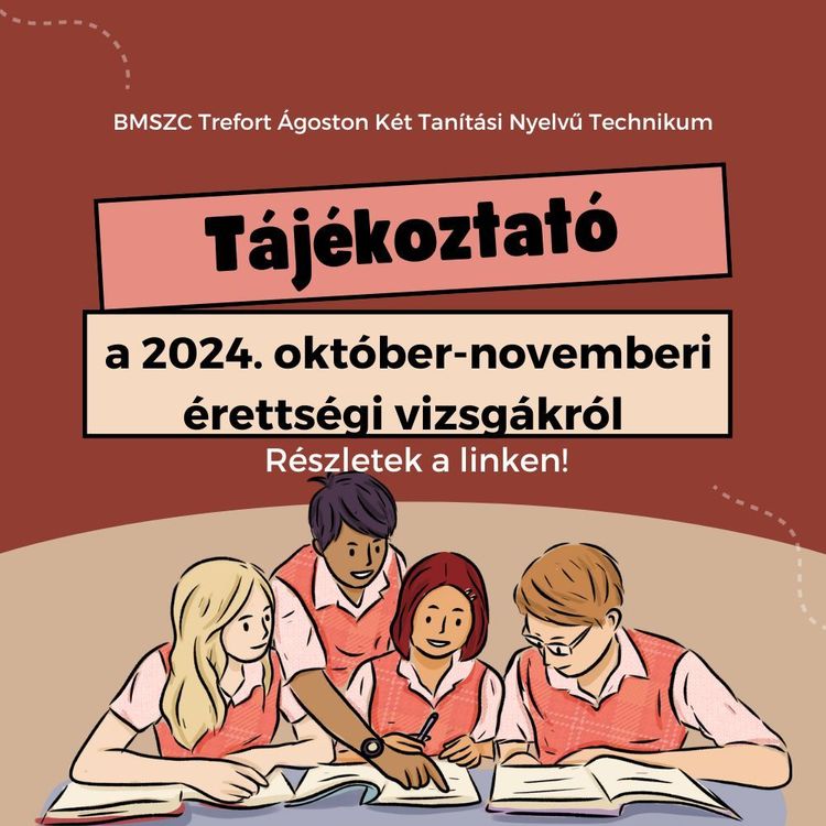 Tájékoztató a 2024. október-novemberi érettségi vizsgákról 