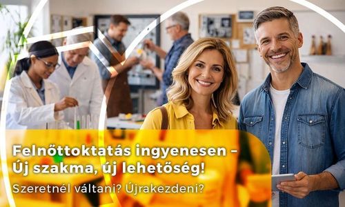 Felnőttoktatás – Új szakma, új lehetőség!